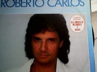 Roberto Carlos '88 Si El Amor Se Va, Volver Lp  Mexico