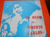 Lo Mejor Roberto Carlos (en Castellano) Lp Peru Raridade