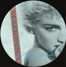 Madonna True Blue Picture Lp Vinil Single 12 Raridade!