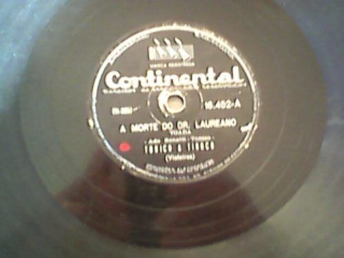 Tonico E Tinoco A Morte Do Dr. Laureano  Disco De 78rpm Raro