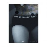 Alice Na Terra Dos Ácidos Dvd